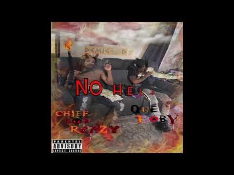 NMG Chief RonRezzy X NMG Quebaby - No Help