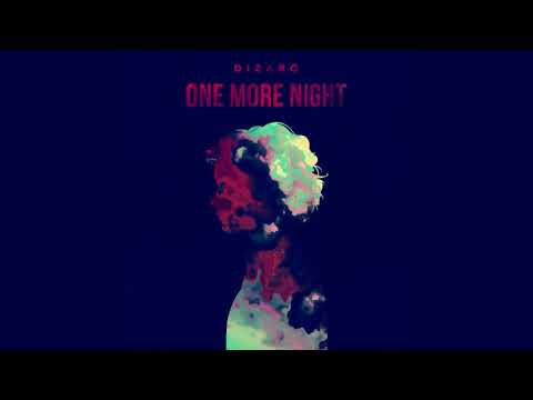 Dizaro - One More Night
