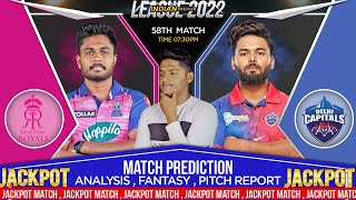 RR vs DC IPL 2022 58th Match Prediction- 11th May| Rajasthan vs Delhi IPL Match Prediction #ipl2022