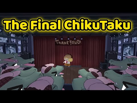 Ame Sings - Chikutaku (For The Final Time)