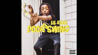 Lil Reek - Door Swing (Official Audio)