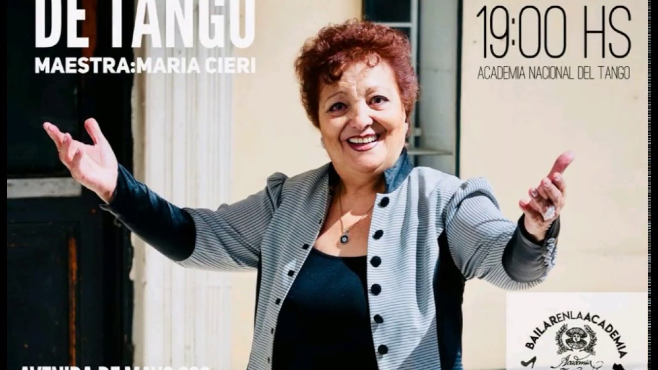 Mujeres de Tango-Maestra Maria Cieri-Academia Nacional del Tango -