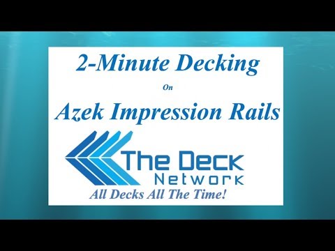2 Minute Decking Azek Impression Rails