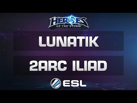 Heroes of the Storm - Lunatik vs. 2ARC ILIAD - ESL Major League - Season 1 Americas - Qualifier