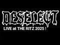DESELECT LIVE In San Jose 2025 Guilt Wasted Nights Burn Me Down Guillotines Fu Ked Propaganda
