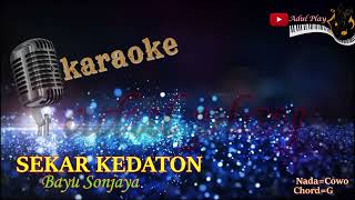 Download lagu SEKAR KEDATON KARAOKE Bayu Sonjaya mp3