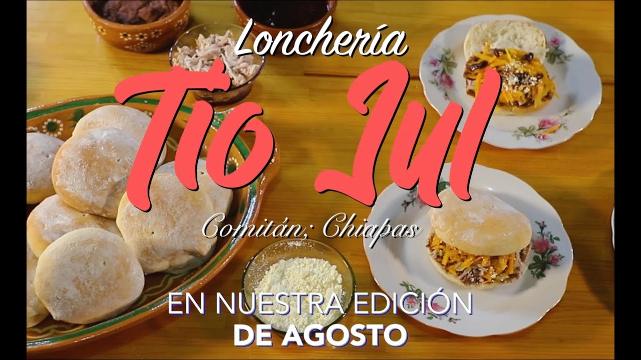 Restaurant y Lonchería “Tío Jul” | En Comitán de Domínguez