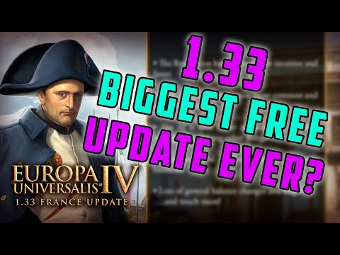 EU4 1.33 - 650 CHANGES! The Biggest Free Patch in game history?