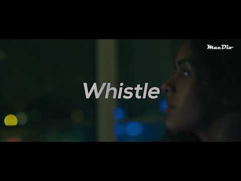 MacDio - Whistle (Video Edit)
