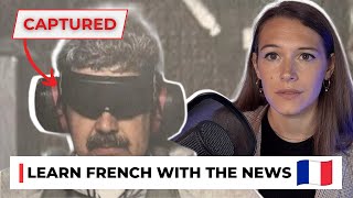The Capture of Nicolas Maduro - Learn French with News #33