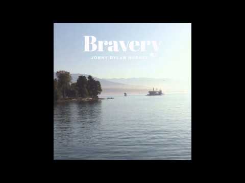 Bravery - Jonny Dylan Hughes