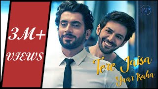 Tere Jaisa Yaar Kaha  Latest Songs