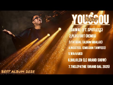 YOUSSOU NDOUR - GREATEST HITS - BEST ALBUM 2025