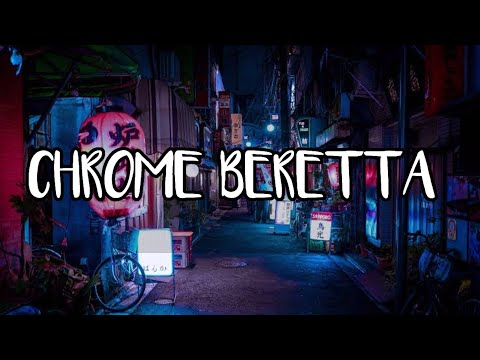 1NONLY - CHROME BERETTA (ft. satori, zoom, void & lex pain) LYRICS