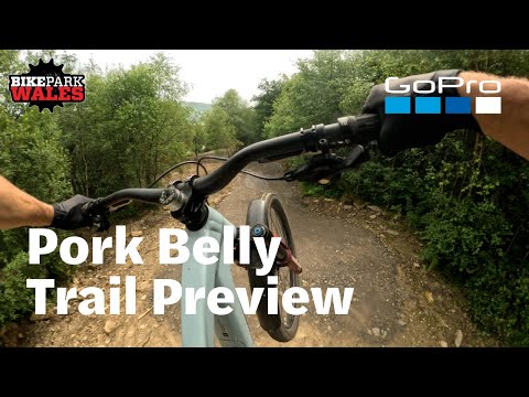 BikePark Wales | GoPro Trail Preview - Pork Belly