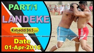 (1) Landeke (Moga) Kabbaddi Tournament 1 April 2016