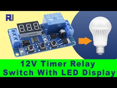 Home Automation: 12V Relay with LED Display Delay 0.1 seconds to 999 seconds Timer module P1 to P4