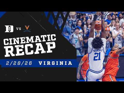 2025-26 Duke vs. Virginia | Cinematic Recap
