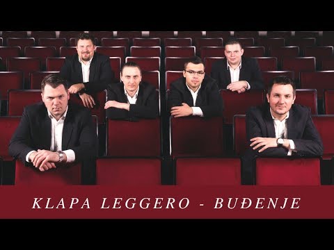 Klapa Leggero - Buđenje