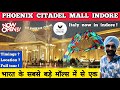 Phoenix Mall Indore Phoenix Citadel Mall Indore NOW OPEN Biggest Shopping Mall Of Central India