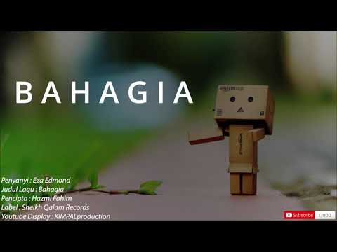 Edmond - BAHAGIA (Official Lyric Video) HD_HD