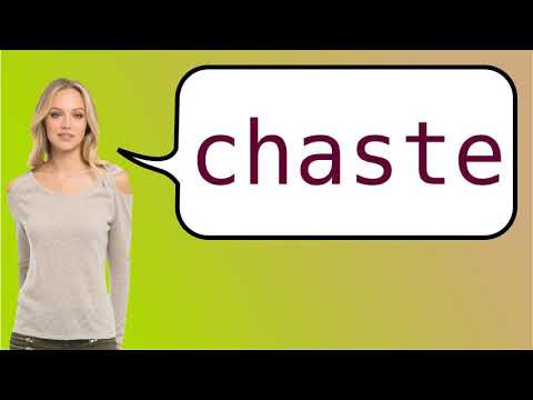 Como dizer 'casto' em ingles?