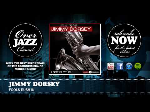 Jimmy Dorsey - Fools Rush In (1945)