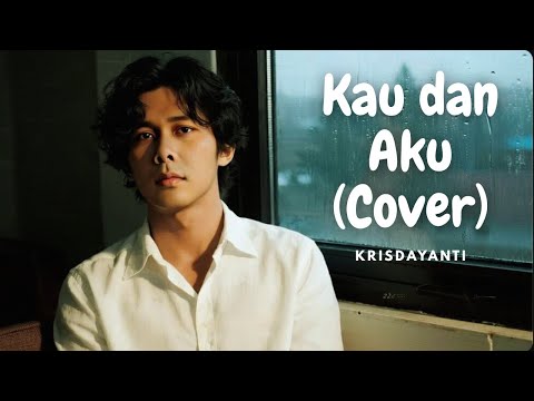Kau dan Aku- Krisdayanti ( Cover by Pahvinvio )