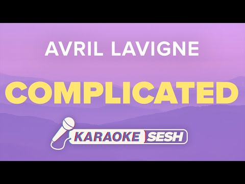 Avril Lavigne - Complicated (Karaoke)