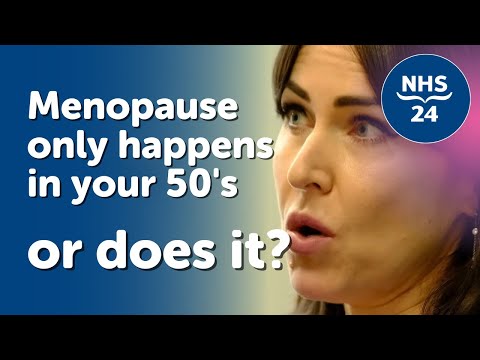 Does Menopause Only Happen in Your 50's?  | NHS 24