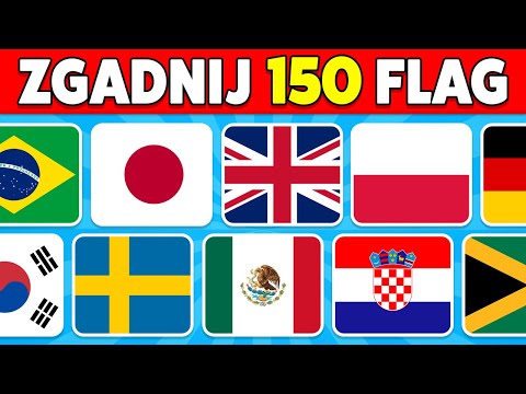 🚩 Zgadnij Kraj po FLADZE Quiz 🌎 Czy Potrafisz Zgadnąć 150 Flag?