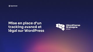 Mise en place d'un tracking avancé et légal sur WordPress