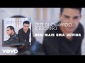 Zezé Di Camargo Luciano Nem Mais Uma Dúvida Áudio Oficial