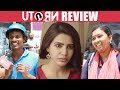 U Turn Tamil Review FDFS | Samantha