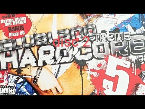 CLUBLAND X-TREME HARDCORE 5, disc 2