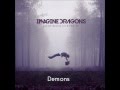 Imagine Dragons- Demons (Continued Silence EP ...