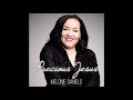 Precious Jesus Melonie Daniels With LYRICS