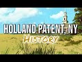 History of Holland Patent, NY