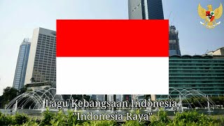 Download lagu Lagu Kebangsaan Indonesia 'Indonesia Raya'🇮🇩 mp3