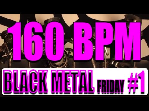160 BPM - Black Metal Friday #1 - 4/4 Drum Track - Metronome - Drum Beat