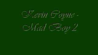 Kevin Coyne - Mad Boy 2