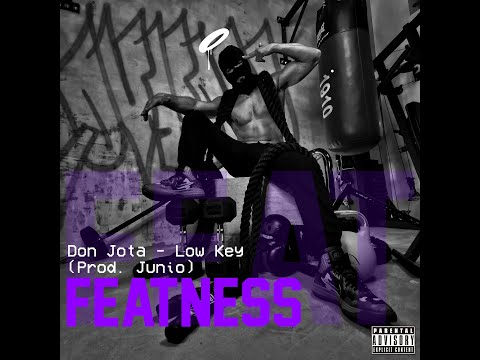 Qvxno x Don Jota - Low Key (prod. Junio) - [Featness]