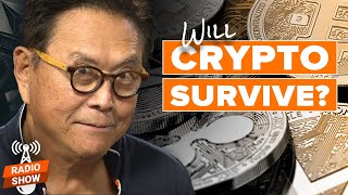 Will Crypto Survive the Latest Macroeconomic Uncertainty? - Robert Kiyosaki, Jeff Wang