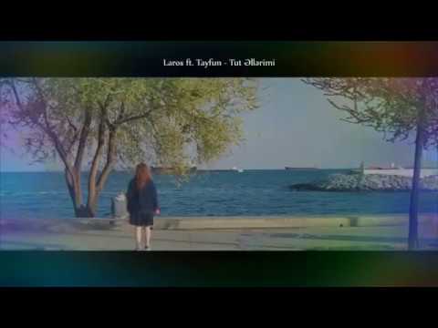Laros ft Tayfun -Tut ellerimi 2020 (Neq:/ iSamir/)official_video