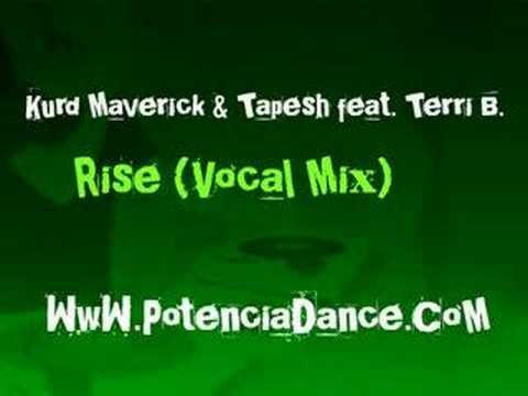 Kurd Maverick & Tapesh feat. Terri B. - Rise (Vocal Mix)