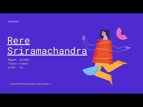 Rere Sriramachandra | Geetham | Srikanth Krshnamoorthy