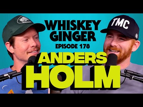 Super Homie Vibe w/ Anders Holm | Whiskey Ginger with Andrew Santino 178