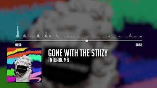 Gone With the Stiizy Music Video