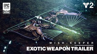 Destiny 2: Season of the Wish | Wish-Keeper Exotic Bow Trailer