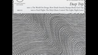 Destruction Unit - Deep Trip LP (full)